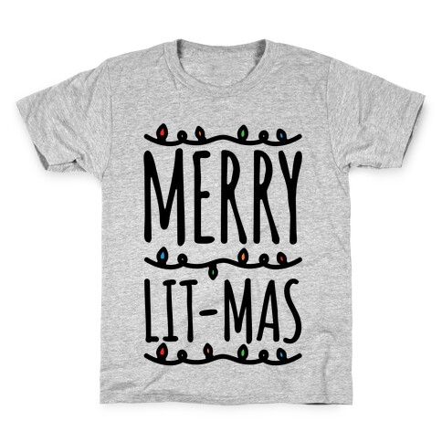 Merry Lit-mas  Kids T-Shirt