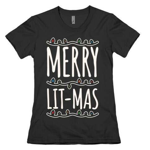 Merry Lit-mas White Font Womens T-Shirt