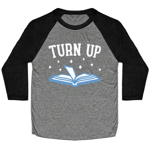 Turn Up Book Baseball Tee