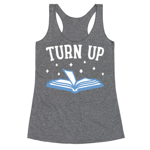 Turn Up Book Racerback Tank Top