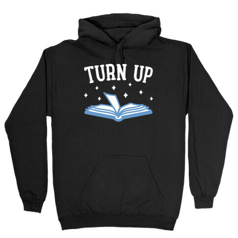 Turn Up Book Hooded Sweatshirt