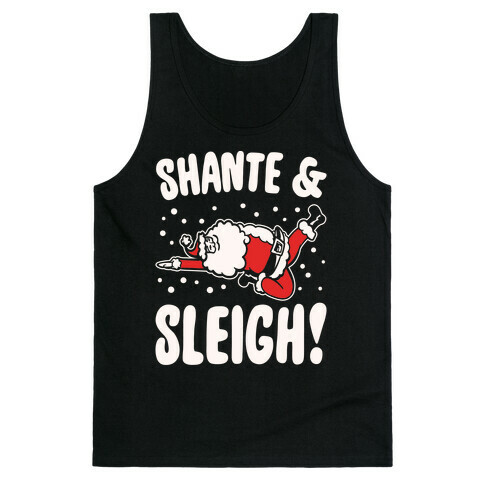 Shante & Sleigh Parody White Print Tank Top