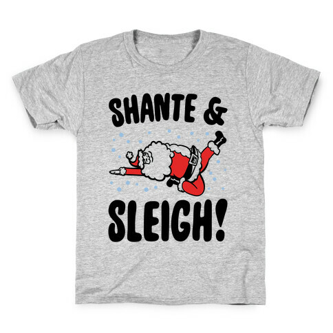 Shante & Sleigh Parody Kids T-Shirt