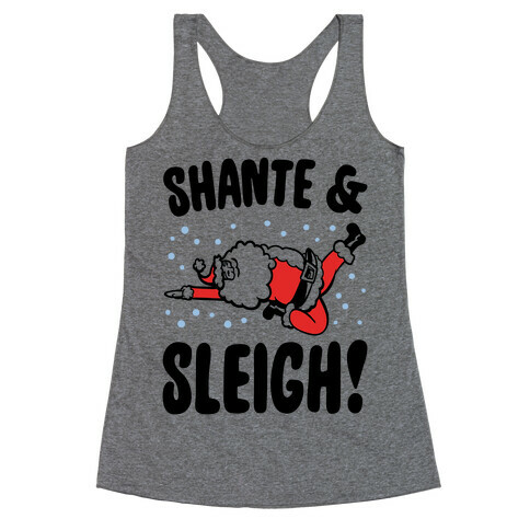 Shante & Sleigh Parody Racerback Tank Top