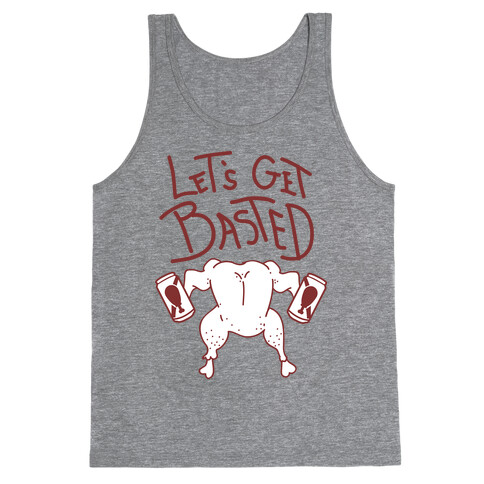Let's Get Basted Tank Top