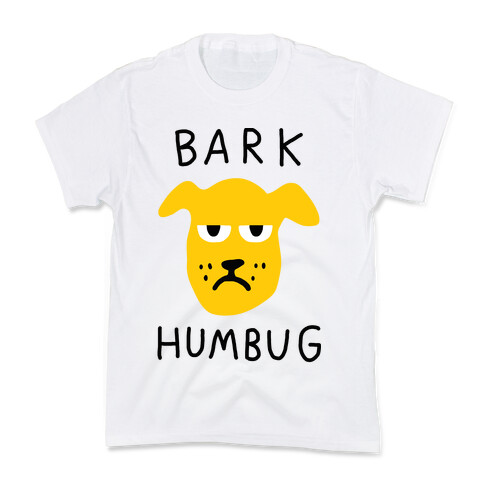 Bark Humbug Kids T-Shirt