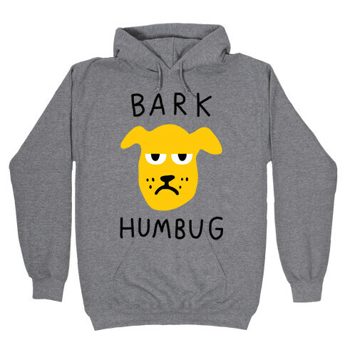 Bark Humbug Hooded Sweatshirt
