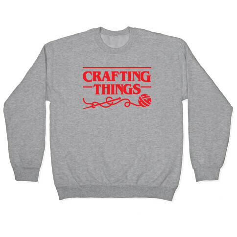 Crafting Things Parody Pullover