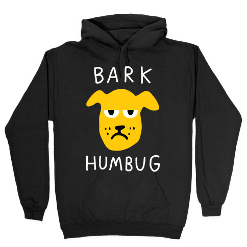 Bark Humbug Hooded Sweatshirt