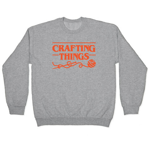 Crafting Things Parody Pullover