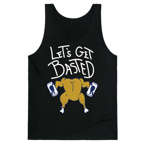 Let's Get Basted Tank Top