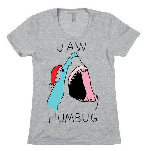 Jaw Humbug Womens T-Shirt