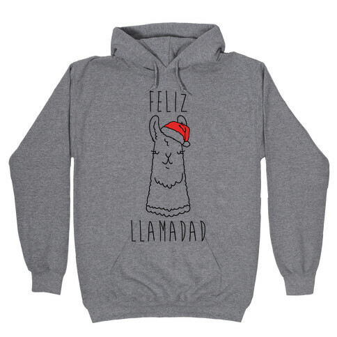 Feliz Llamadad Parody Hooded Sweatshirt
