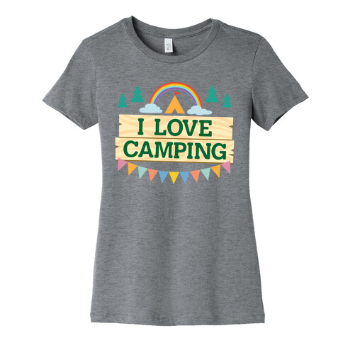 I Love Camping (Pocket Camp Parody) Womens T-Shirt