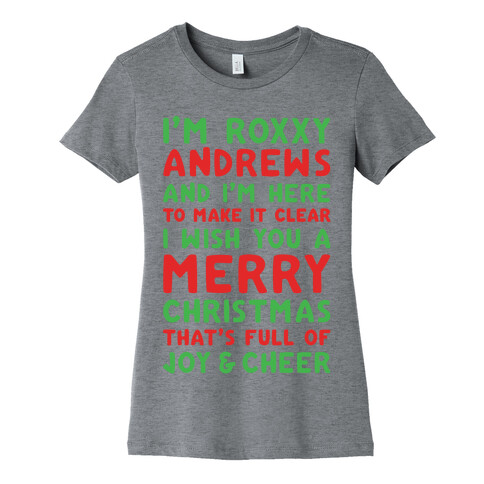I'm Roxxxy Andrews Christmas Parody Womens T-Shirt
