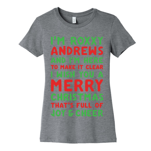 I'm Roxxxy Andrews Christmas Parody White Print Womens T-Shirt