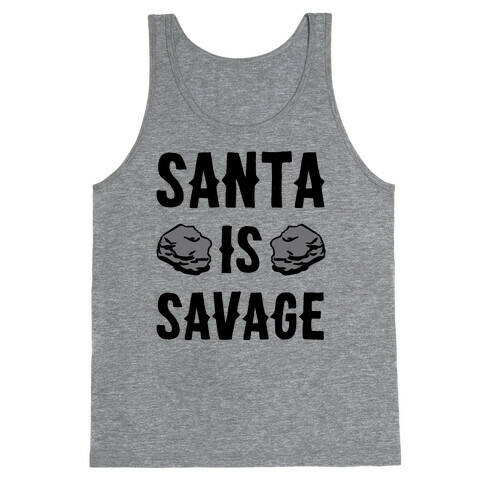 Santa Is Savage Tank Top