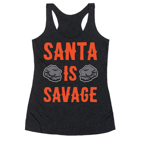 Santa Is Savage White Print Racerback Tank Top