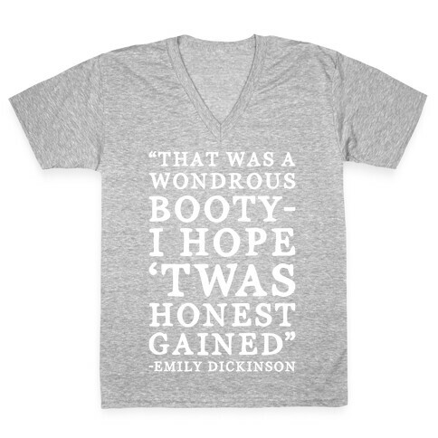 Emily Dickinson That Booty Though Parody White Print V-Neck Tee Shirt