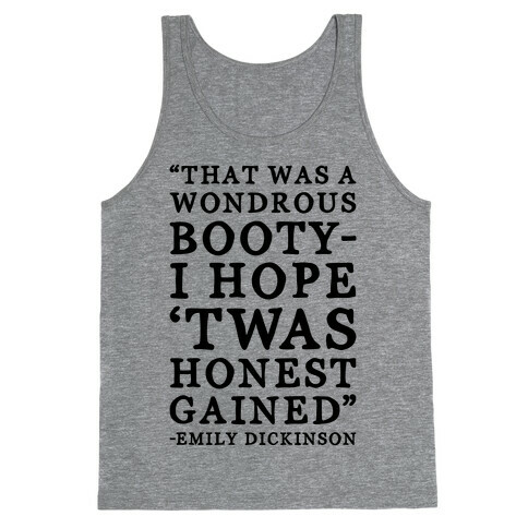 Emily Dickinson That Booty Though Parody Tank Top