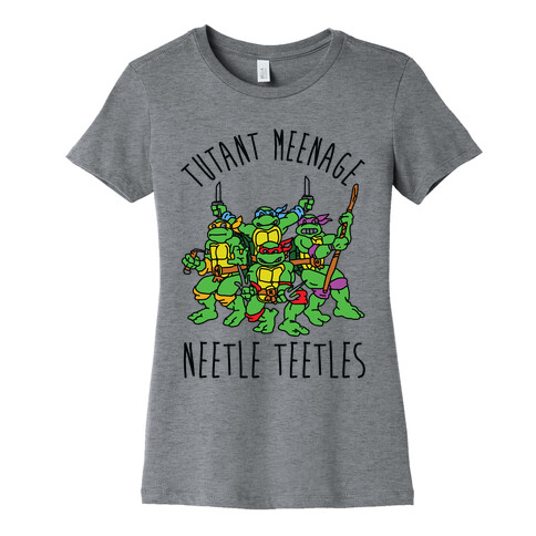Tutant Meeage Nestle Teetles Womens T-Shirt
