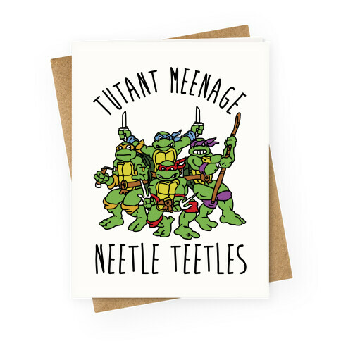 Tutant Meeage Nestle Teetles Greeting Card