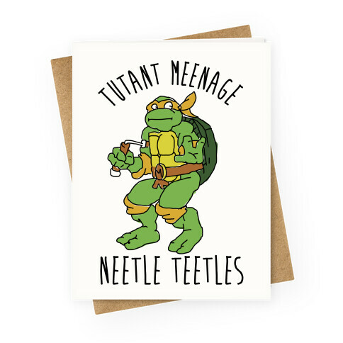 Tutant Meeage Nestle Teetles Mikey Greeting Card