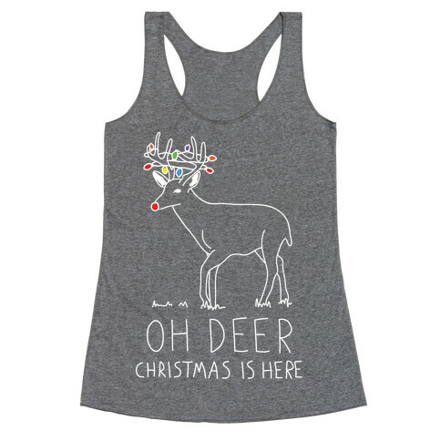 Oh Deer Christmas Is Here Racerback Tank Top