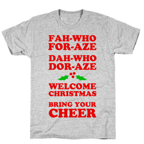 Fah-Who For-Aze T-Shirt