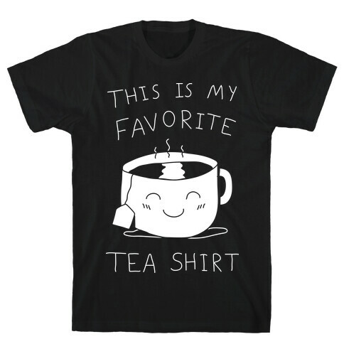 This Is My Favorite Tea Shirt T-Shirt