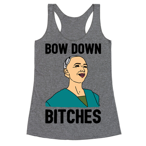 Bow Down Bitches Parody Racerback Tank Top