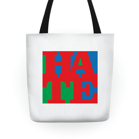 Hate Tote Tote