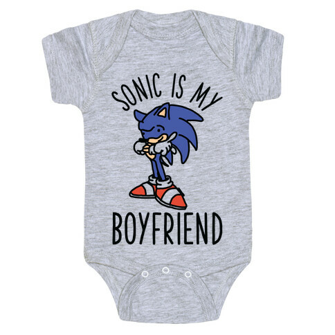 Sonic is my Boyfriend Baby One-Piece