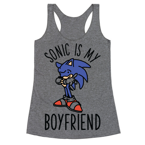 Sonic is my Boyfriend Racerback Tank Top
