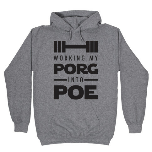 Working My Porg Into Poe Hooded Sweatshirt