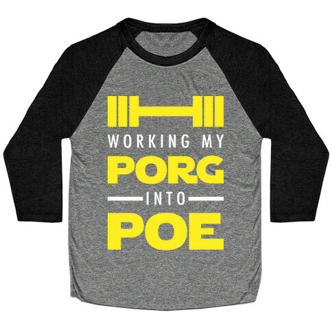 Working My Porg Into Poe Baseball Tee