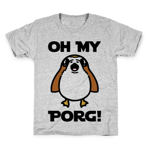 Oh My Porg Parody Kids T-Shirt