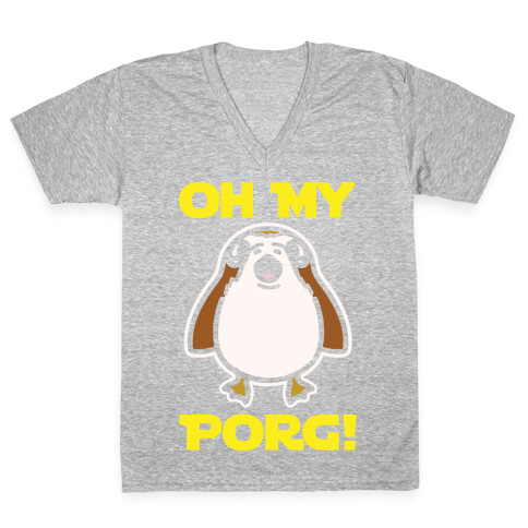 Oh My Porg Parody White Print V-Neck Tee Shirt
