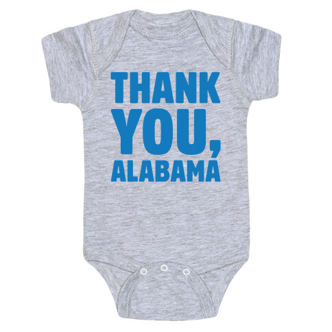 Thank You Alabama  Baby One-Piece