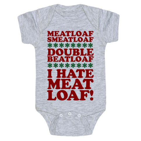 Meatloaf Smeatloaf! Baby One-Piece