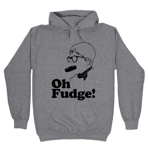 Oh Fudge! Hooded Sweatshirt