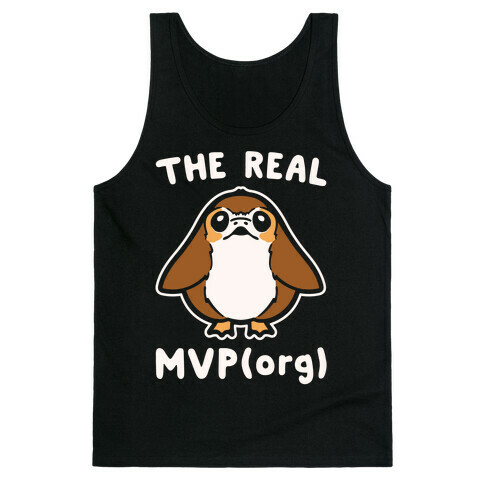 The Real MVP Porg Parody White Print Tank Top