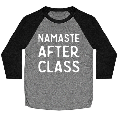 Namaste After Class White Print Baseball Tee