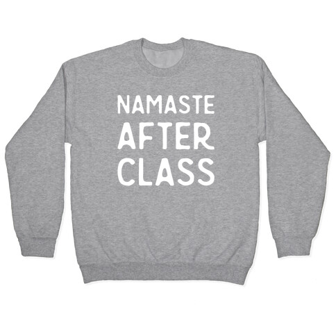 Namaste After Class White Print Pullover