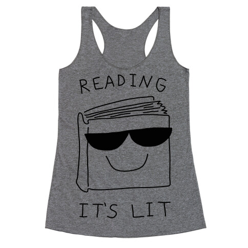 Reading It's Lit Racerback Tank Top