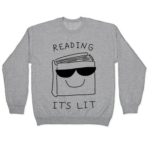 Reading It's Lit Pullover