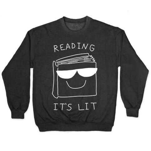 Reading It's Lit Pullover