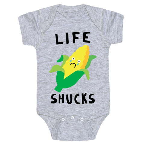 Life Shucks Baby One-Piece