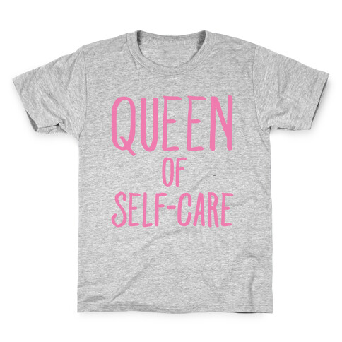 Queen of Self-Care White Print Kids T-Shirt