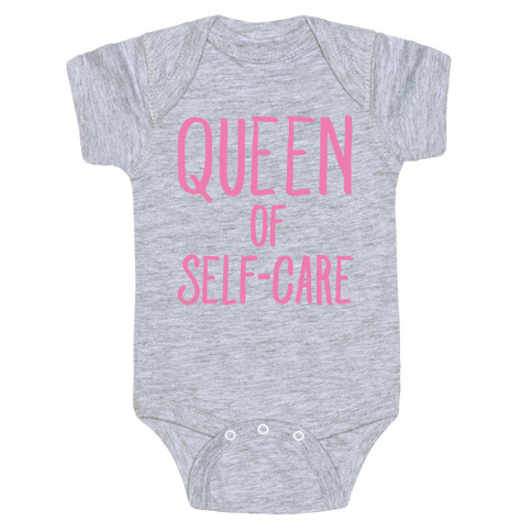 Queen of Self-Care White Print Baby One-Piece